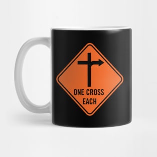 One Cross Each Sign Mug